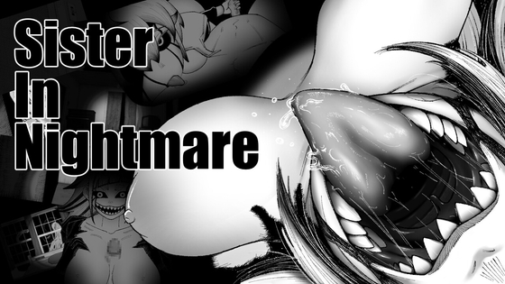 Sister In Nightmare 【RJ01673017】hitomi&エロ漫画